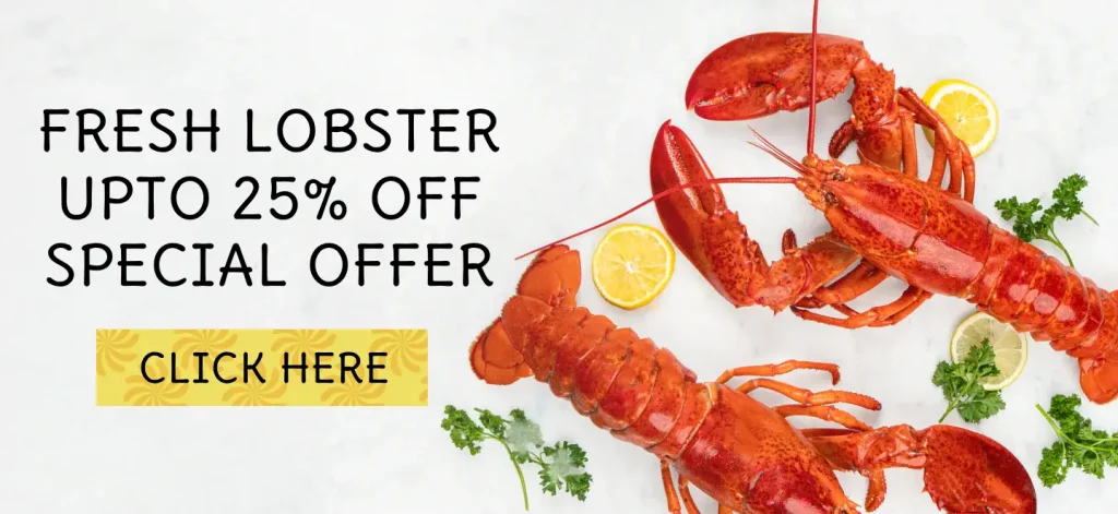 25% off fresh lobster - Order now